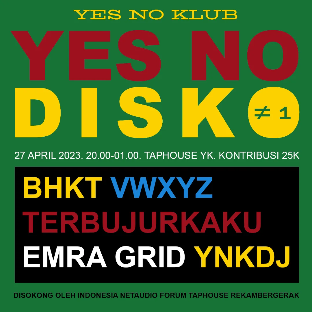 Flyer for YND#01, 27 April 2023 at Taphouse, featuring BHKT, Emra Grid, TerbujurKaku, VWXYZ & YNKDJ